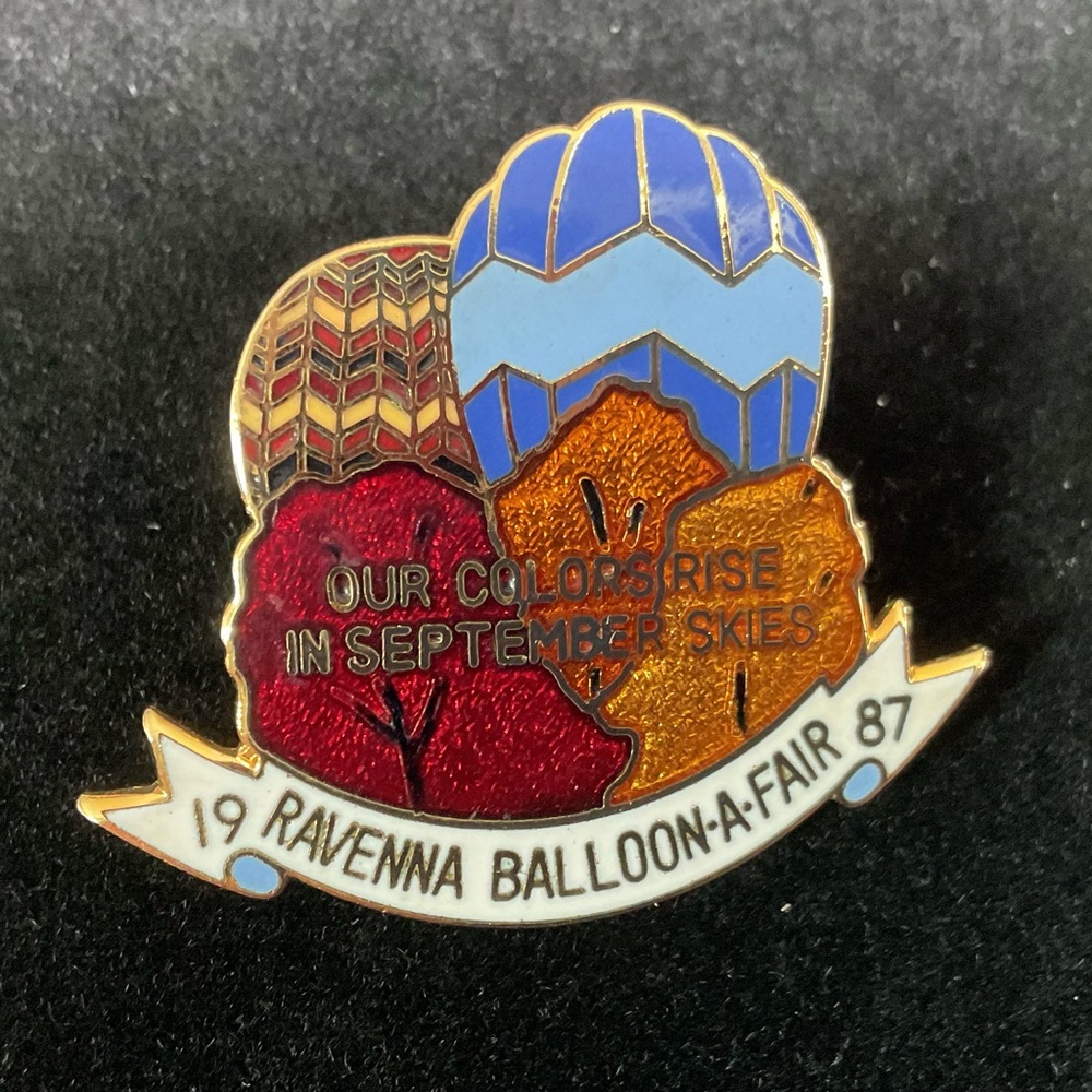 Ravenna,Ohio Colorful Balloon-A-Fair 1987 Pin